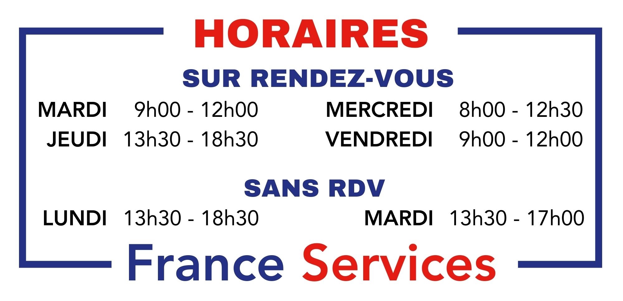 Horaires d'ouverture